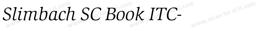 Slimbach SC Book ITC字体转换
